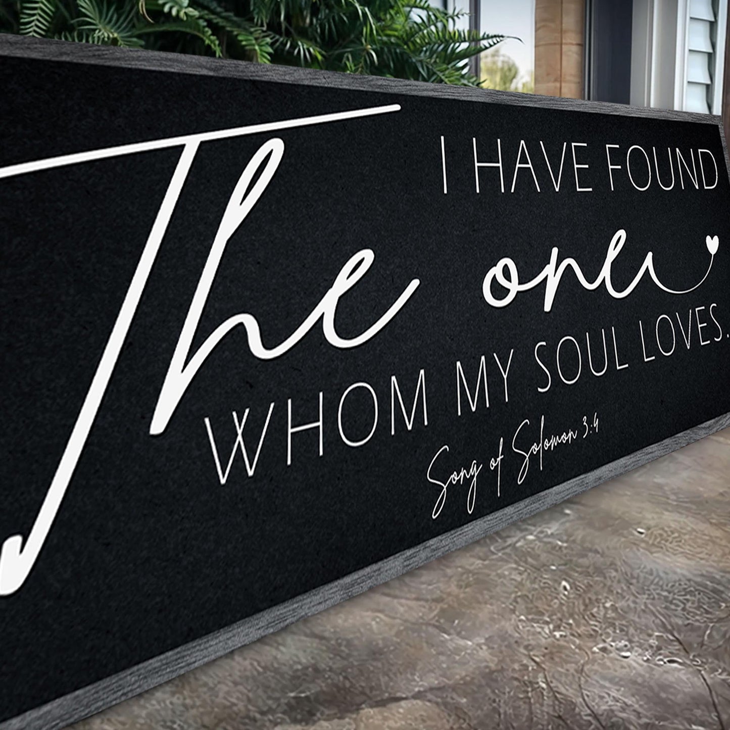 I Have Found The One Whom My Soul Loves Faith Sign II-4